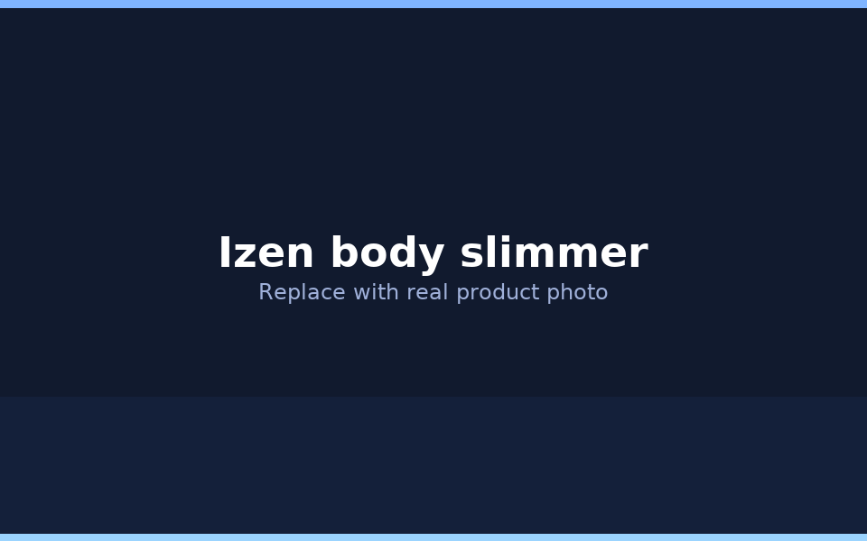 Izen body slimmer