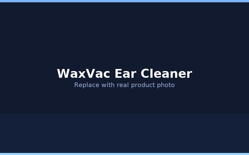 WaxVac Ear Cleaner